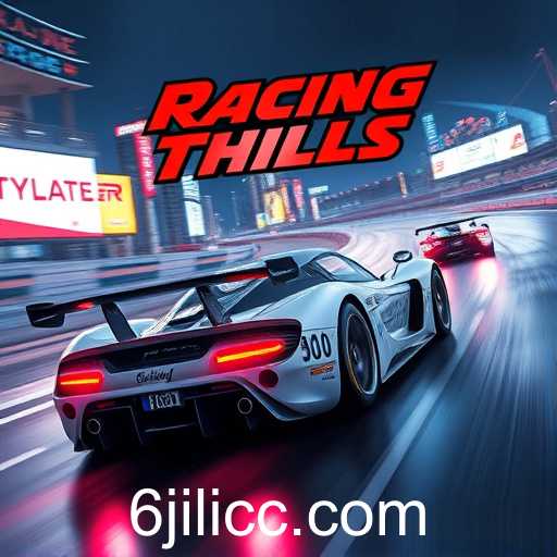 Exploring the Exciting World of 'Racing Thrills' With Jilicc